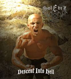 Sol Evil : Descent into Hell